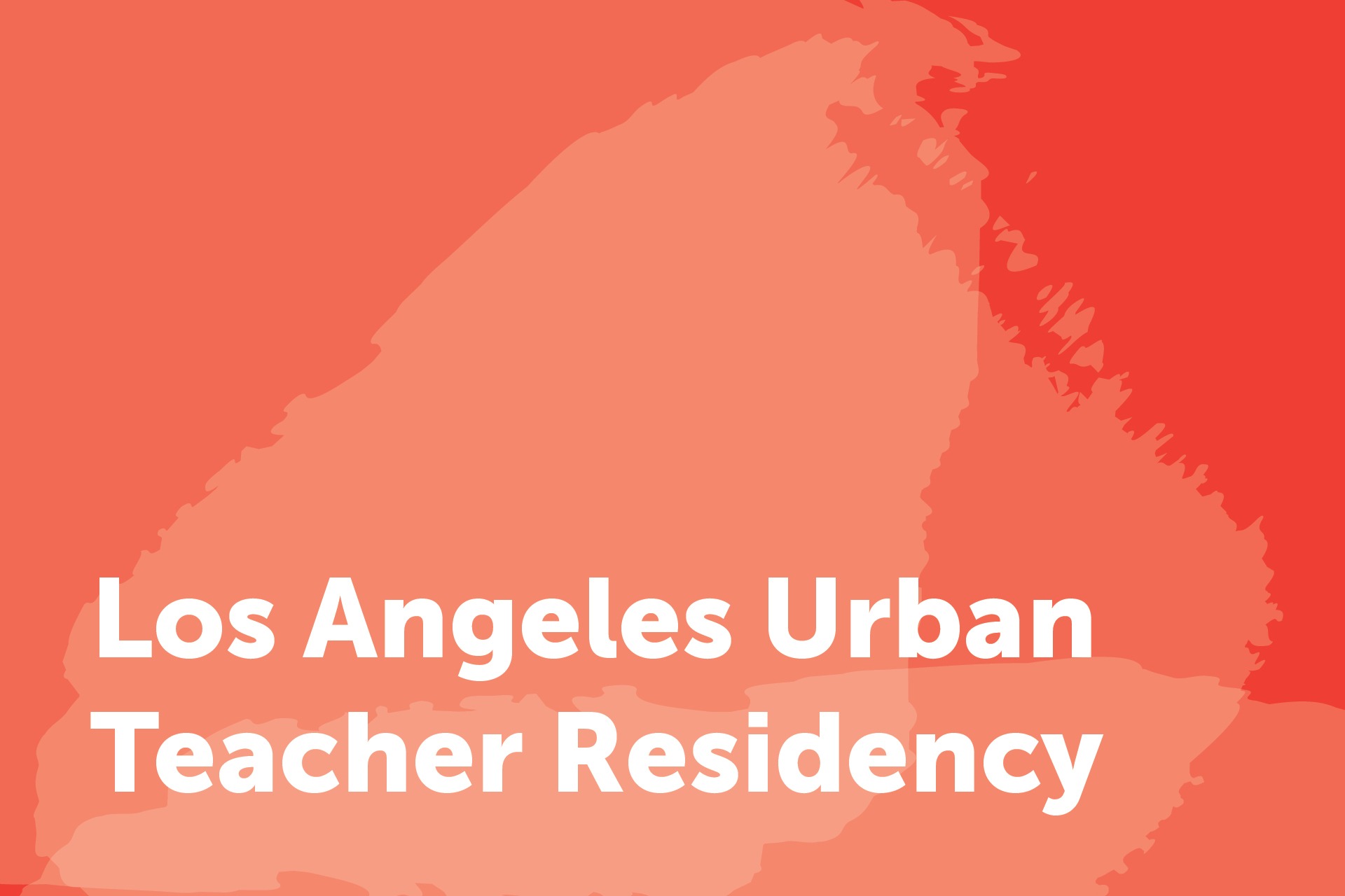 Los Angeles Urban Teacher Residency